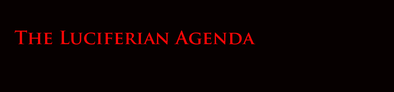 the luciferian agenda